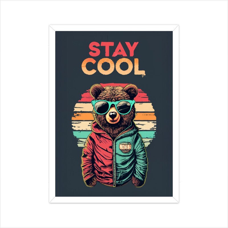 Stay Cool - Poster - Vibe TownStay Cool - Poster