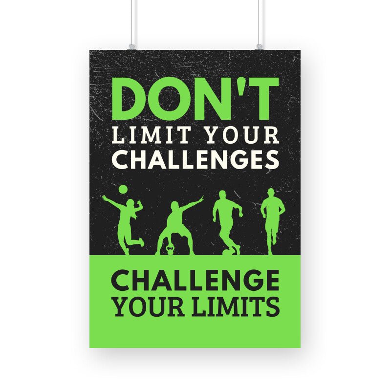 Chanlenge Your Limits - Poster - Vibe TownChanlenge Your Limits - Poster