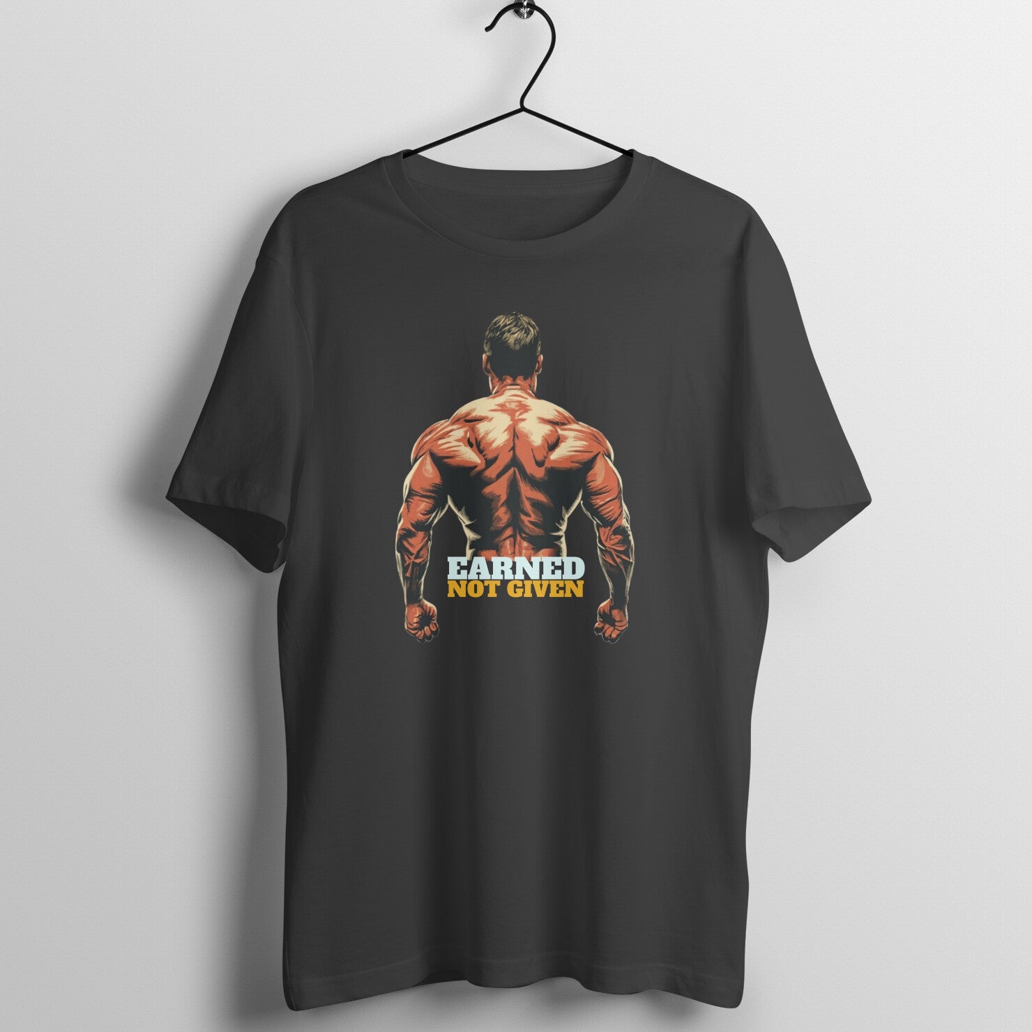 Earned Not GivenCool Gym Half Sleeves T-Shirt. - Vibe TownEarned Not GivenCool Gym Half Sleeves T-Shirt.