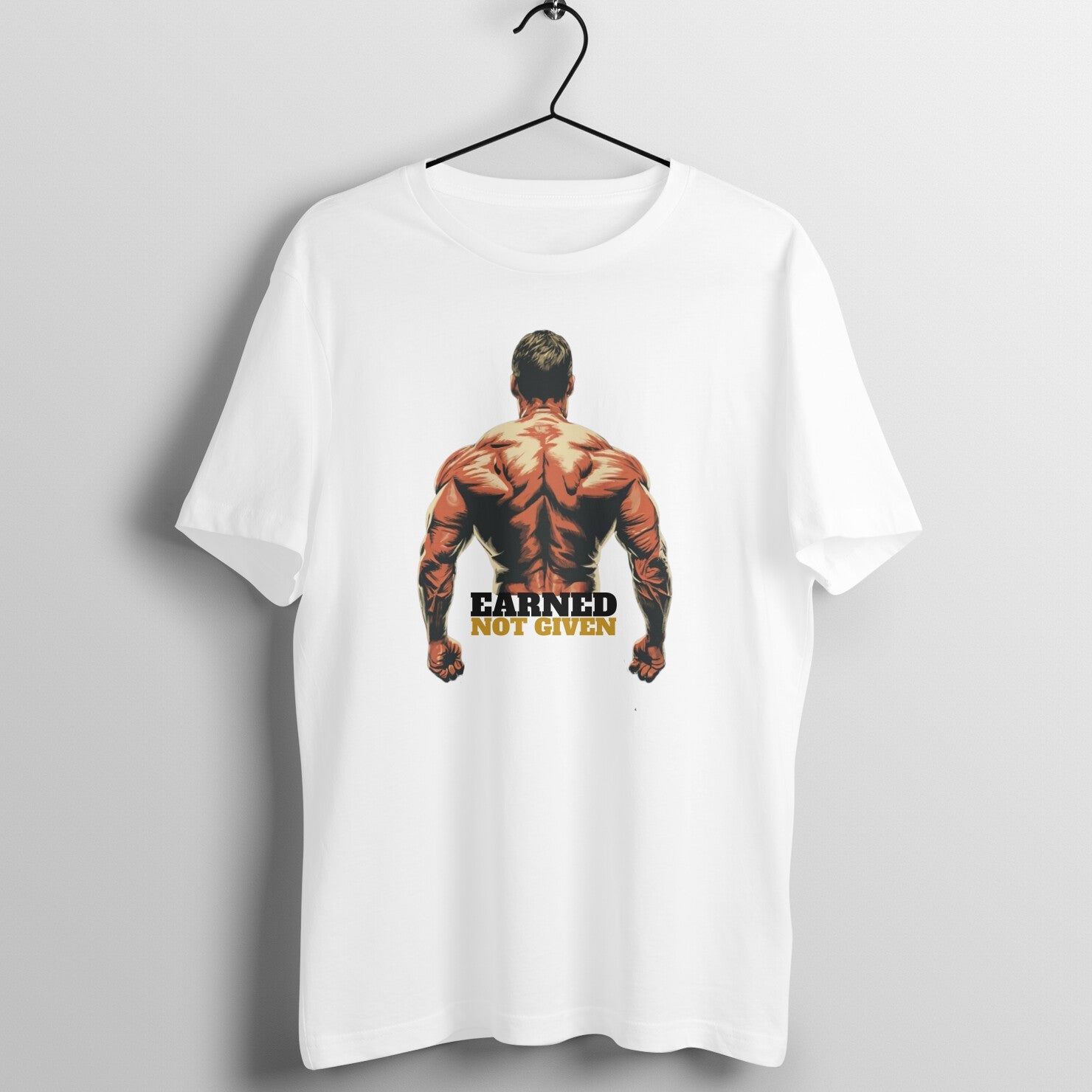 Earned Not GivenCool Gym Half Sleeves T-Shirt. - Vibe TownEarned Not GivenCool Gym Half Sleeves T-Shirt.