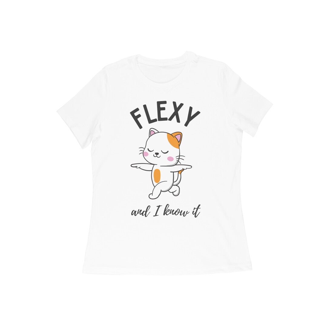 Flexy and I know it Cool Yoga Women's T-Shirt - Vibe TownFlexy and I know it Cool Yoga Women's T-Shirt