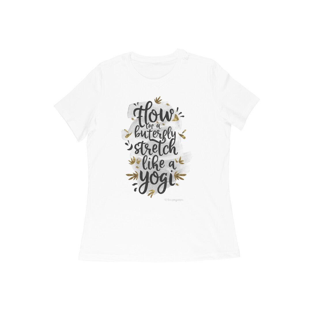Flow like a Butter Fly, Cool Yoga Women's T-Shirt - Vibe TownFlow like a Butter Fly, Cool Yoga Women's T-Shirt