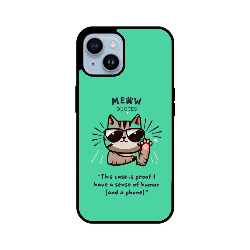 Meow Quotes 1 - iPhone Cover - Vibe TownMeow Quotes 1 - iPhone Cover