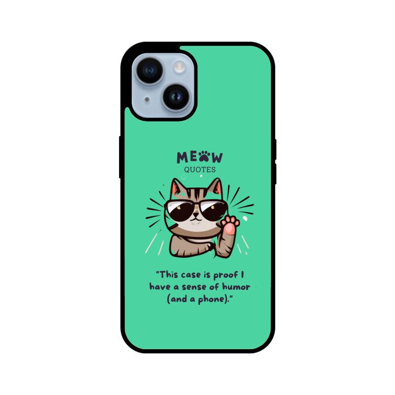 Meow Quotes 1 - iPhone Cover - Vibe TownMeow Quotes 1 - iPhone Cover