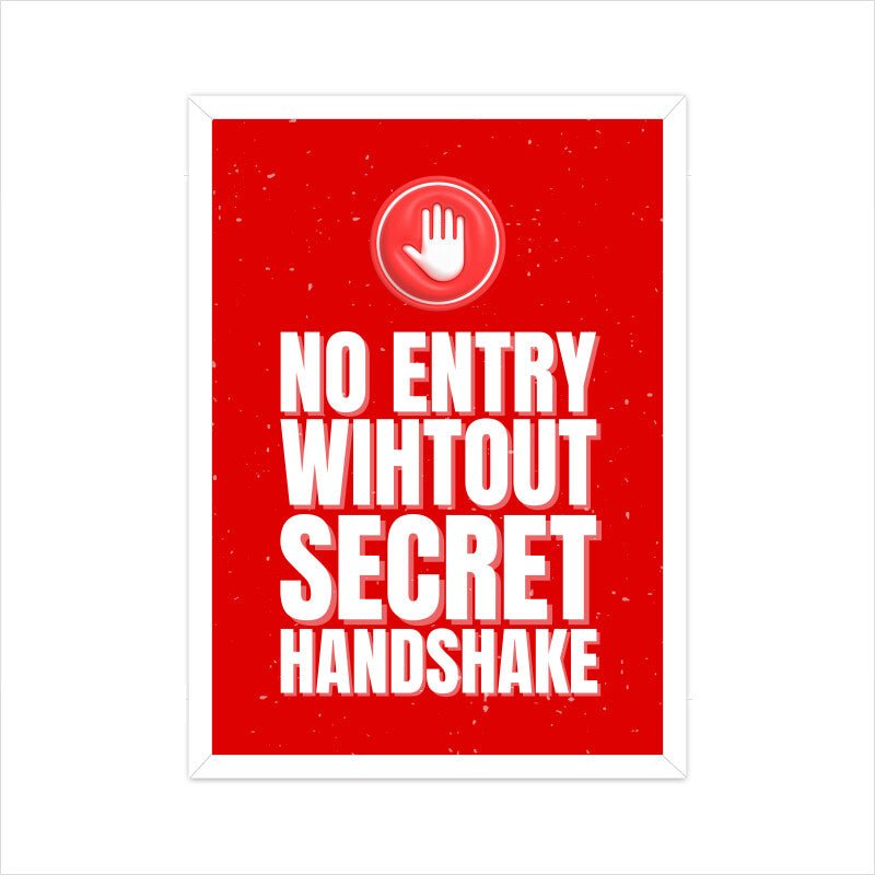 No Entry - Poster - Vibe TownNo Entry - Poster