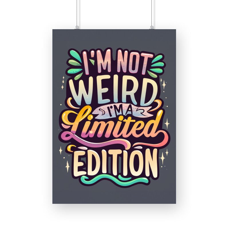 Limited Addition - Poster - Vibe TownLimited Addition - Poster