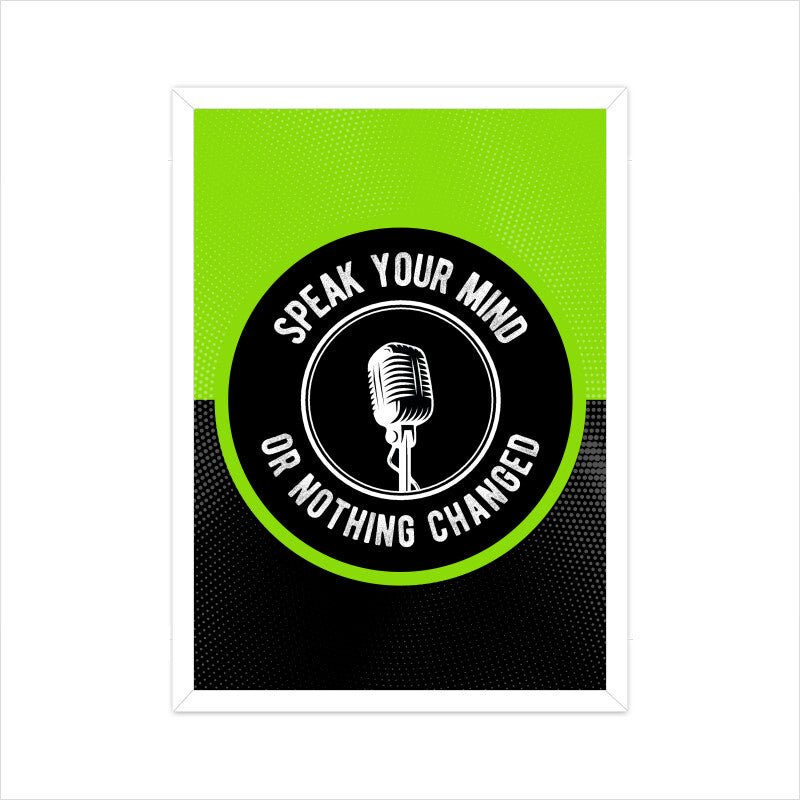 Speak Up - Poster - Vibe TownSpeak Up - Poster