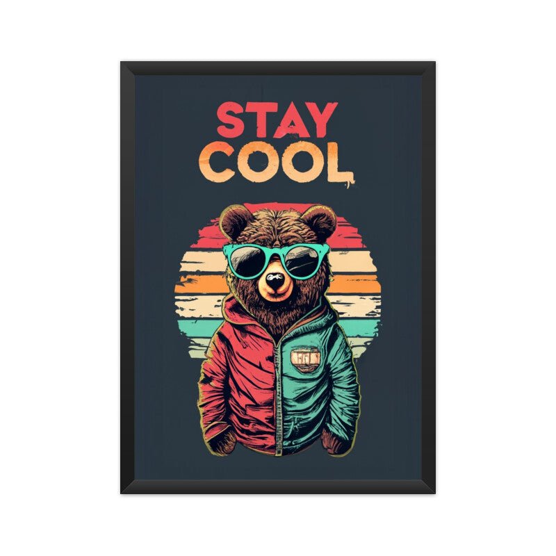 Stay Cool - Poster - Vibe TownStay Cool - Poster