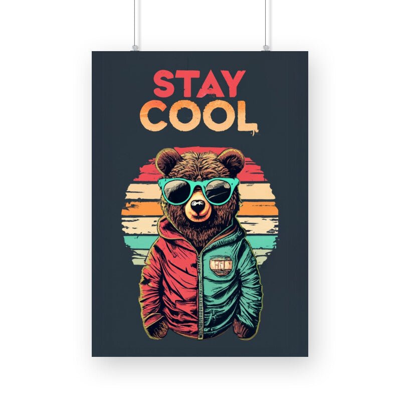 Stay Cool - Poster - Vibe TownStay Cool - Poster